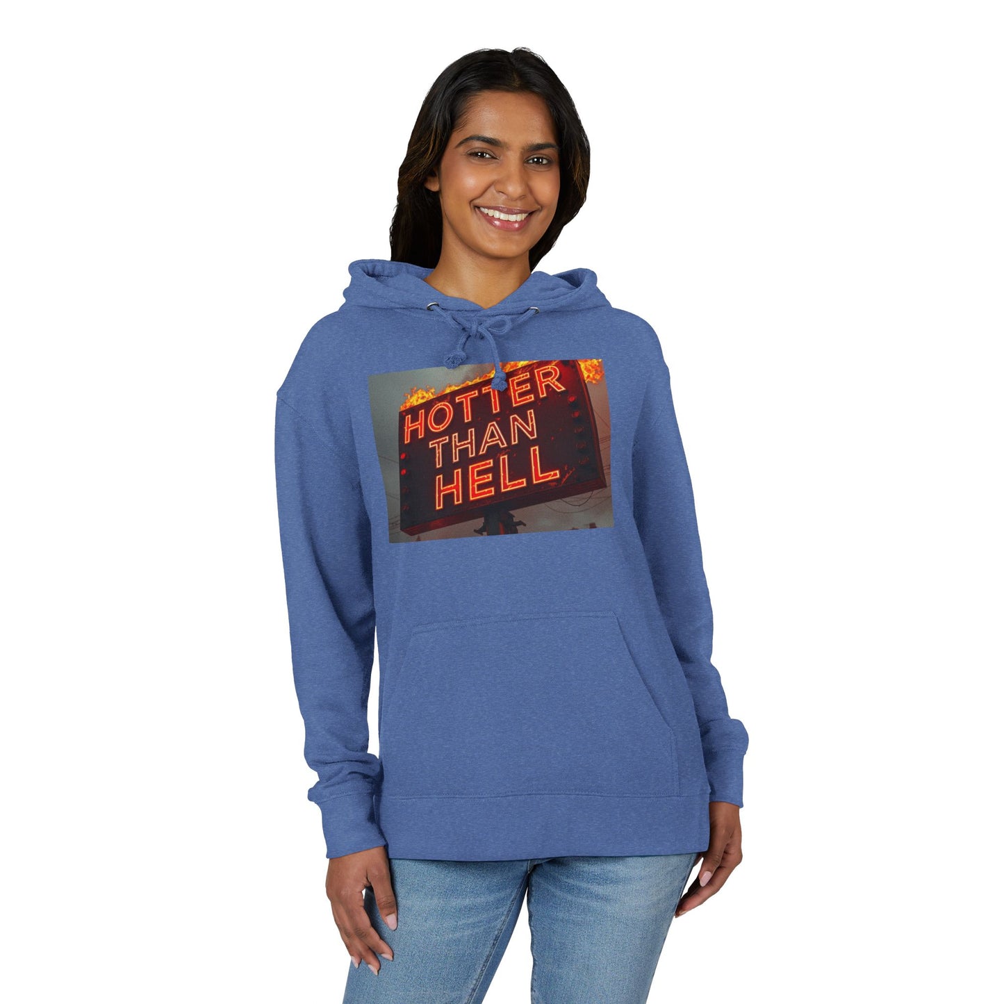 Hotter Than Hell Hoodie, Unisex French Terry Sweatshirt, Funny Graphic Sweatshirt, Casual Loungewear, Gift for Friends