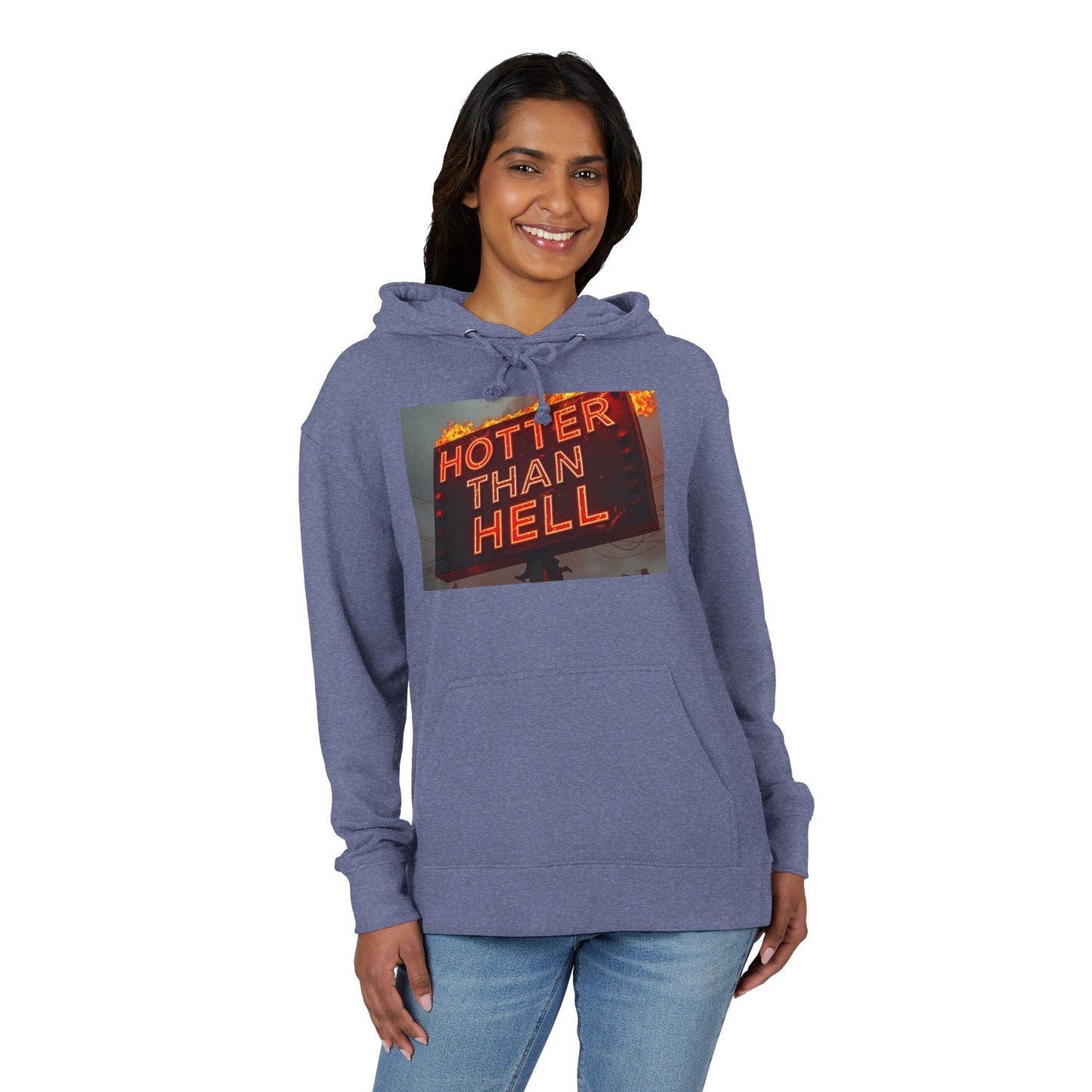 Hotter Than Hell Hoodie, Unisex French Terry Sweatshirt, Funny Graphic Sweatshirt, Casual Loungewear, Gift for Friends