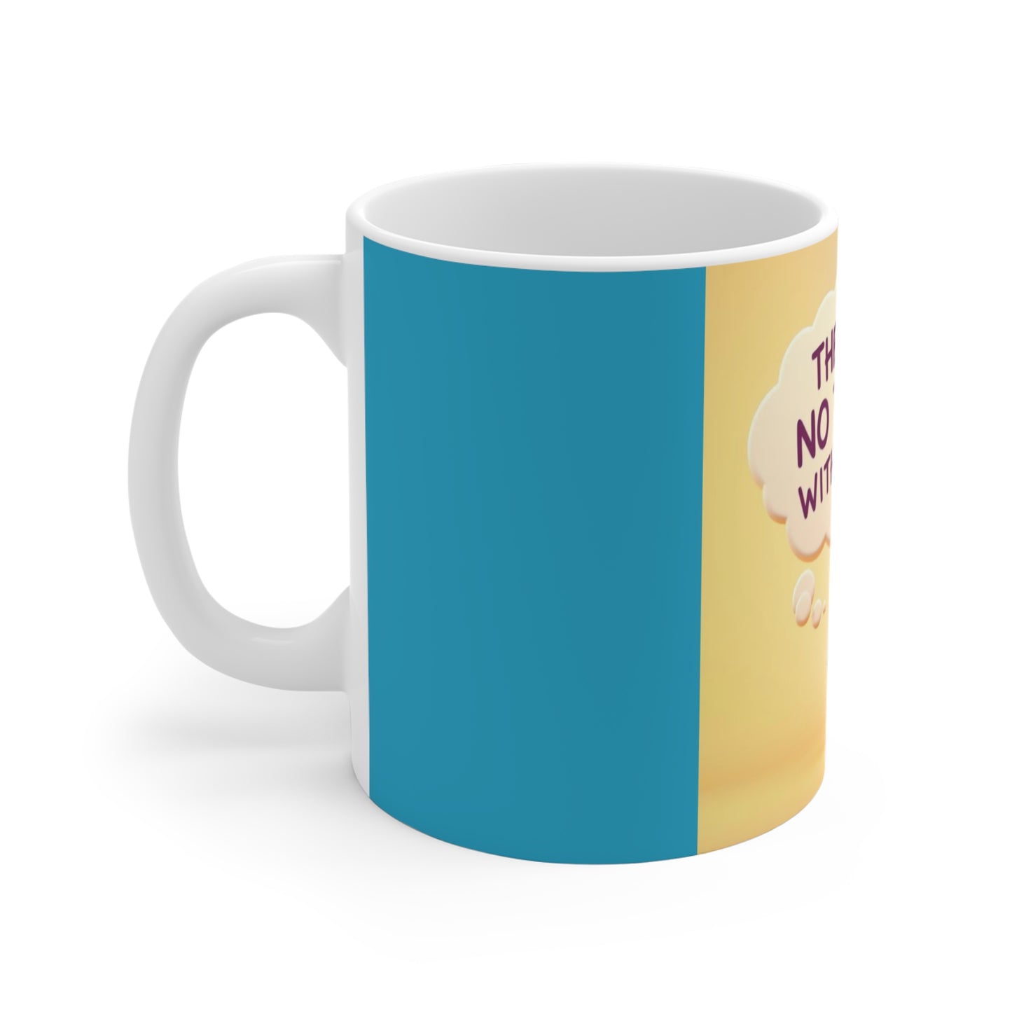 Cute Cartoon Mug with Quote, Motivational Coffee Cup, Fun Gift for Friends, Tea Lover's Accessory, Inspiring Office Decor